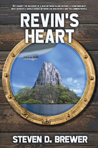 Revin's Heart - Steven D. Brewer