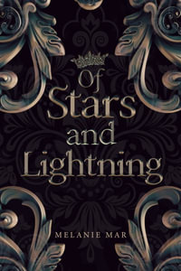 Of Stars and Lightning - Melanie Mar