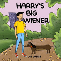 Harry's Big Wiener : Mothers Day Gifts For Wife - Joe Greene