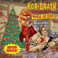 Kor-Drath : A Christmas Miracle (Mature Version) - Dennis Turner