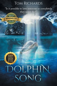 Dolphin Song - Tom Richards