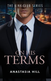 On His Terms - Anastasia Hill