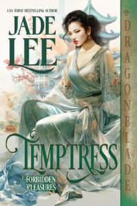 Temptress : Forbidden Pleasures - Jade Lee