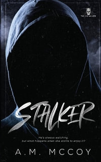 Stalker - A.M. McCoy