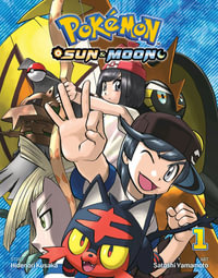 Pokemon : Sun & Moon, Vol. 1 - Hidenori Kusaka