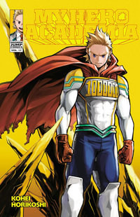 My Hero Academia, Vol. 17 : My Hero Academia - Kohei Horikoshi