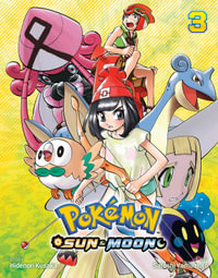 Pokemon : Sun & Moon, Vol. 3 - Hidenori Kusaka