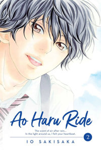 Ao Haru Ride, Vol. 2 : Ao Haru Ride - Io Sakisaka