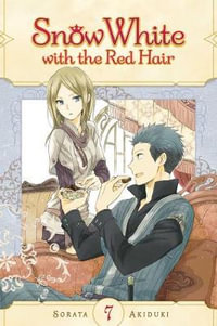 Snow White with the Red Hair, Vol. 7 : Snow White with the Red Hair - Sorata Akiduki