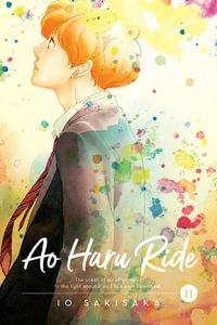 Ao Haru Ride, Vol. 11 : Ao Haru Ride - Io Sakisaka