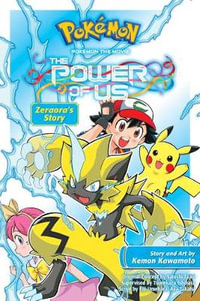 Pokemon the Movie : The Power of Us : Zeraora's Story - Kemon Kawamoto