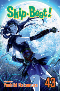 Skip·Beat!, Vol. 43 : Skip·Beat! - Yoshiki Nakamura