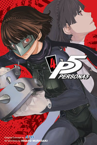 Persona 5, Vol. 4 : Persona 5 - Atlus