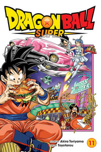 Dragon Ball Super, Vol. 11 : Dragon Ball Super - Akira Toriyama