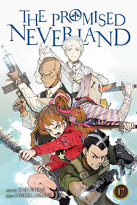 The Promised Neverland, Vol. 17 : The Promised Neverland - Kaiu Shirai