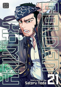 Golden Kamuy, Vol. 21 : Golden Kamuy - Satoru Noda