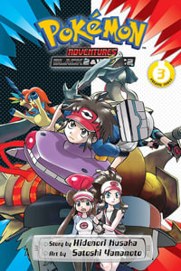 Pokemon Adventures Black 2 & White 2, Vol. 3 : Pokémon Adventures: Black 2 & White 2 - Hidenori Kusaka