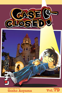 Case Closed, Vol. 79 : Case Closed - Gosho Aoyama