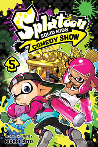 Splatoon : Squid Kids Comedy Show: Volume 5 - Hideki Goto