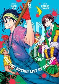 Zom 100 : Bucket List of the Dead, Vol. 5 - Haro Aso