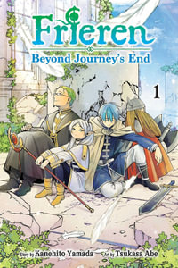 Frieren : Beyond Journey's End: Volume 1 - Kanehito Yamada
