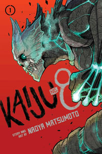 Kaiju No. 8, Vol. 1 : Kaiju No. 8 - Naoya Matsumoto