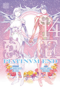 Platinum End, Vol. 14 : Platinum End - Tsugumi Ohba