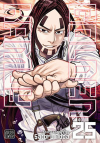 Golden Kamuy, Vol. 25 : Golden Kamuy - Satoru Noda