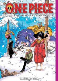 One Piece Color Walk Compendium : New World to Wano - Eiichiro Oda