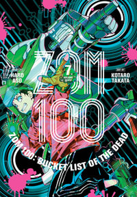 Zom 100 : Bucket List of the Dead, Vol. 7 - Haro Aso