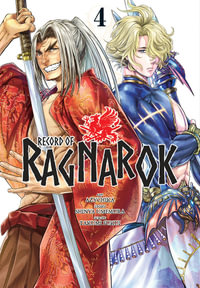 Record of Ragnarok: Volume 4 : Record of Ragnarok - Shinya Umemura