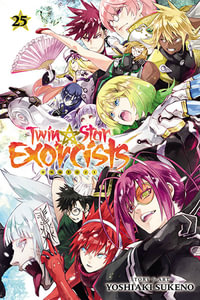 Twin Star Exorcists, Vol. 25 : Onmyoji - Yoshiaki Sukeno