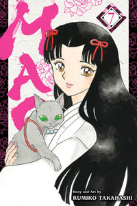 Mao, Vol. 7 : Volume 7 - Rumiko Takahashi