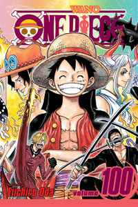 One Piece, Vol. 100 : One Piece - Eiichiro Oda