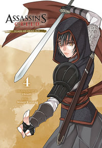 Assassin's Creed: Blade of Shao Jun, Volume 4 : Assassin's Creed: Blade of Shao Jun - Minoji Kurata