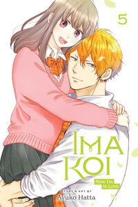 Ima Koi : Now I'm in Love, Vol. 5 - Ayuko Hatta