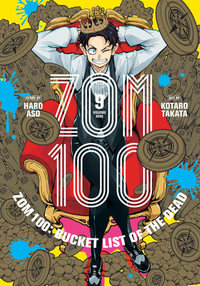 Zom 100 : Bucket List of the Dead, Vol. 9 - Haro Aso