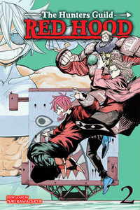 The Hunters Guild : Red Hood, Vol. 2 - Yuki Kawaguchi