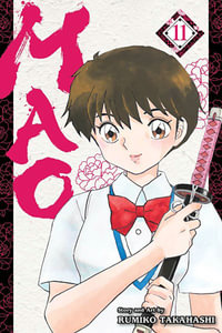 Mao, Volume 11 : Mao - Rumiko Takahashi