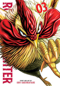 Rooster Fighter : Rooster Fighter - Shu Sakuratani