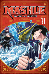 Mashle : Magic and Muscles, Vol. 11 - Hajime Komoto