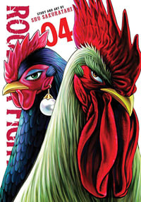 Rooster Fighter, Vol. 4 : Rooster Fighter - Shu Sakuratani