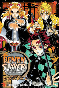 Demon Slayer : Kimetsu no Yaiba: The Official Coloring Book 2 - Koyoharu Gotouge