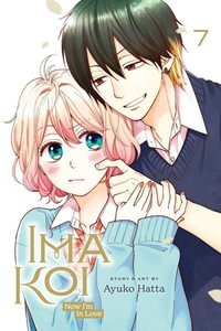 Ima Koi : Now I'm in Love, Vol. 7 - Ayuko Hatta