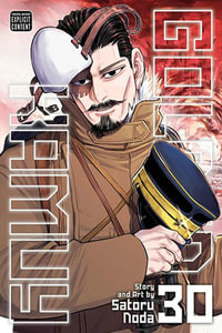 Golden Kamuy, Vol. 30 : Golden Kamuy - Satoru Noda