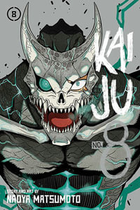 Kaiju No. 8, Vol. 8 : Kaiju No. 8 - Naoya Matsumoto