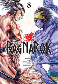 Record of Ragnarok, Vol. 8 : Record of Ragnarok : Book 8 - Shinya Umemura