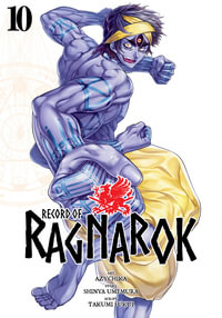 Record of Ragnarok, Volume 10 : Record of Ragnarok - Shinya Umemura