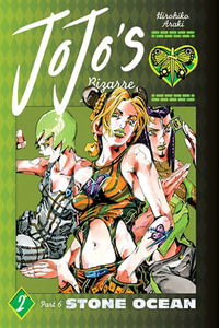 JoJo's Bizarre Adventure : Part 6--Stone Ocean, Vol. 2 - Hirohiko Araki