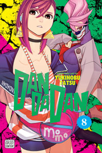 Dandadan : Dandadan : Volume 8 - Yukinobu Tatsu